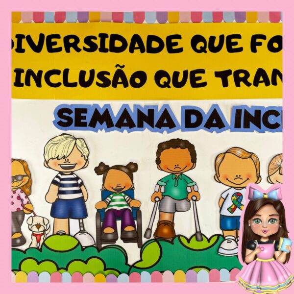 PAINEL SEMANA DA INCLUSÃO - Image 2