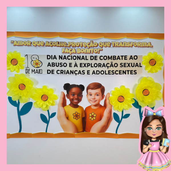 Painel Faça Bonito – 18 de Maio