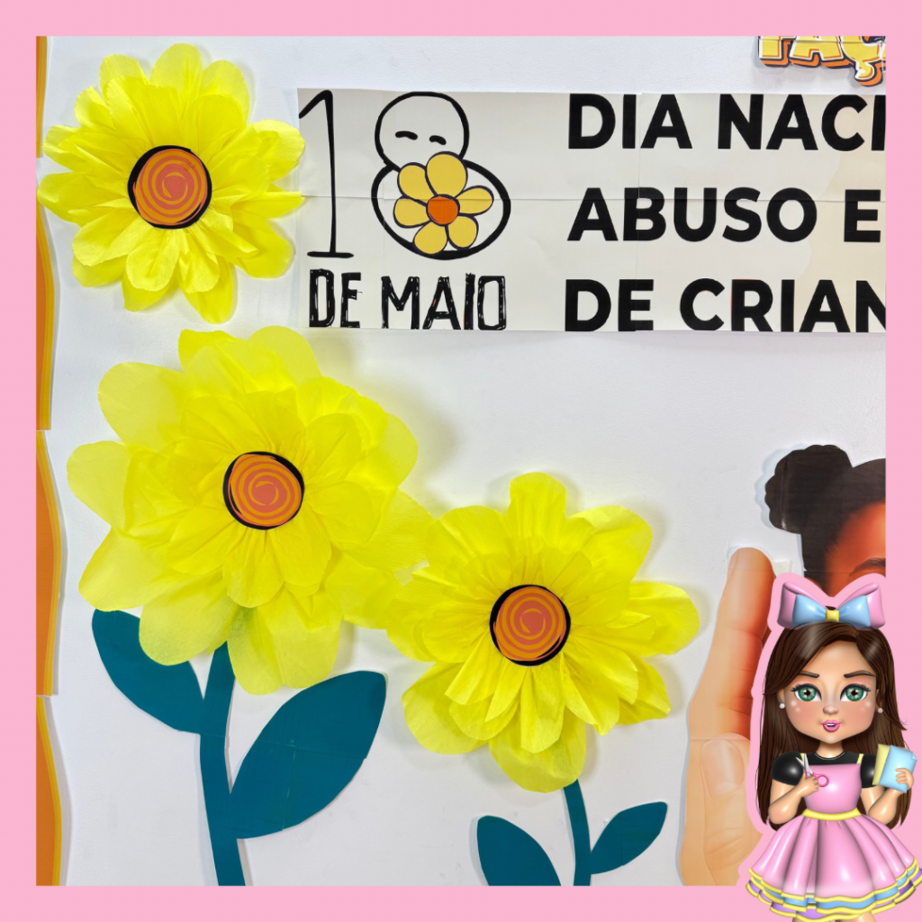 Painel Faça Bonito – 18 de Maio - Professora Lucília paulino