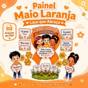 🧡 Painel Maio Laranja — Laço que Abraça 🧡