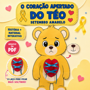 🐻💛 O CORAÇÃO APERTADO DO TÉO – SETEMBRO AMARELO