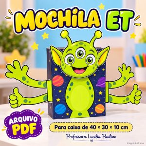 ð½ MOCHILA MALUCA — ET / ALIENÍGENA