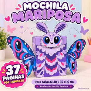 ð¦ MOCHILA MARIPOSA — PDF COM 37 PÁGINAS!